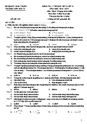 Đề kiểm tra một tiết Vật lí lớp 12 - Mã đề 259 - Năm học 2016-2017 - Trường THPT Bác Ái